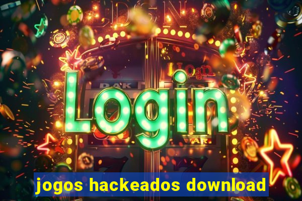 jogos hackeados download